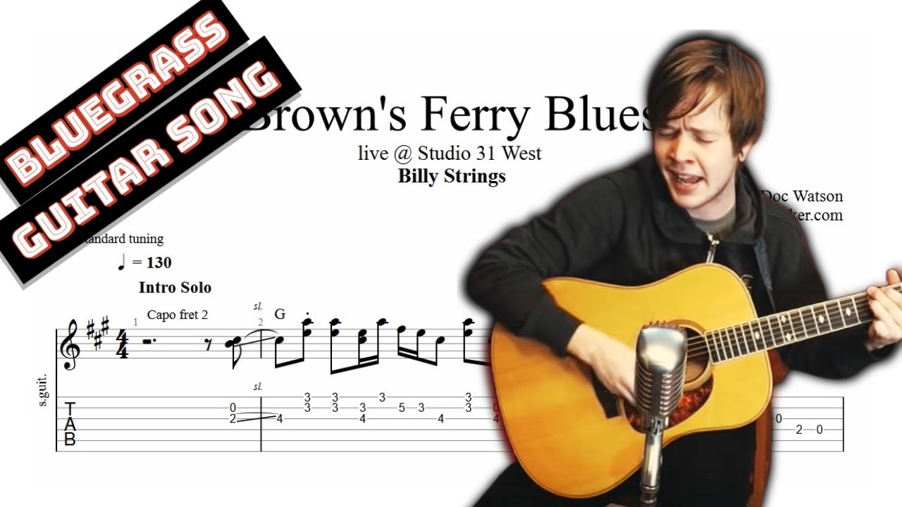 Billy Strings - Brown's Ferry Blues TAB - bluegrass guitar tabs (PDF + Guitar Pro)