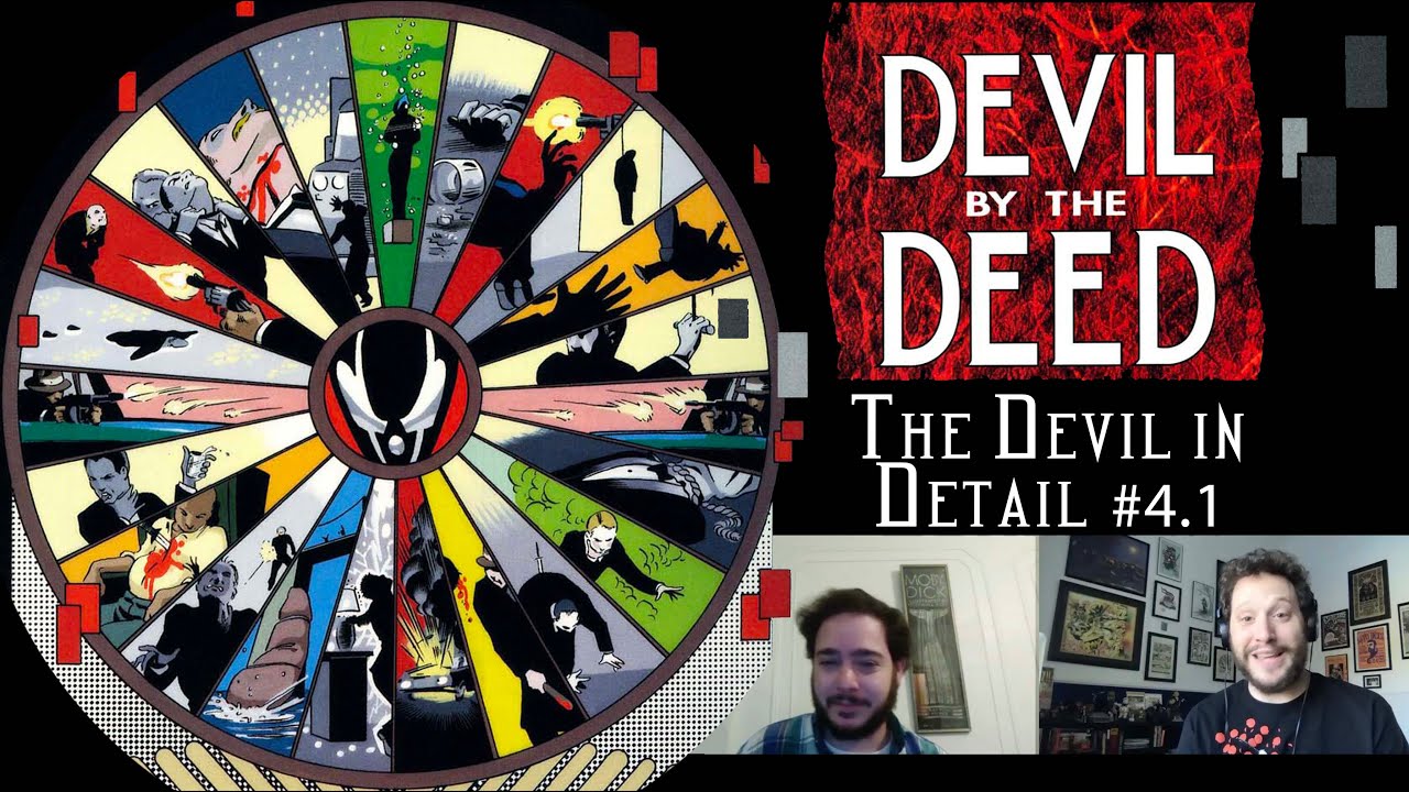 #4 Devil by the Deed part 1