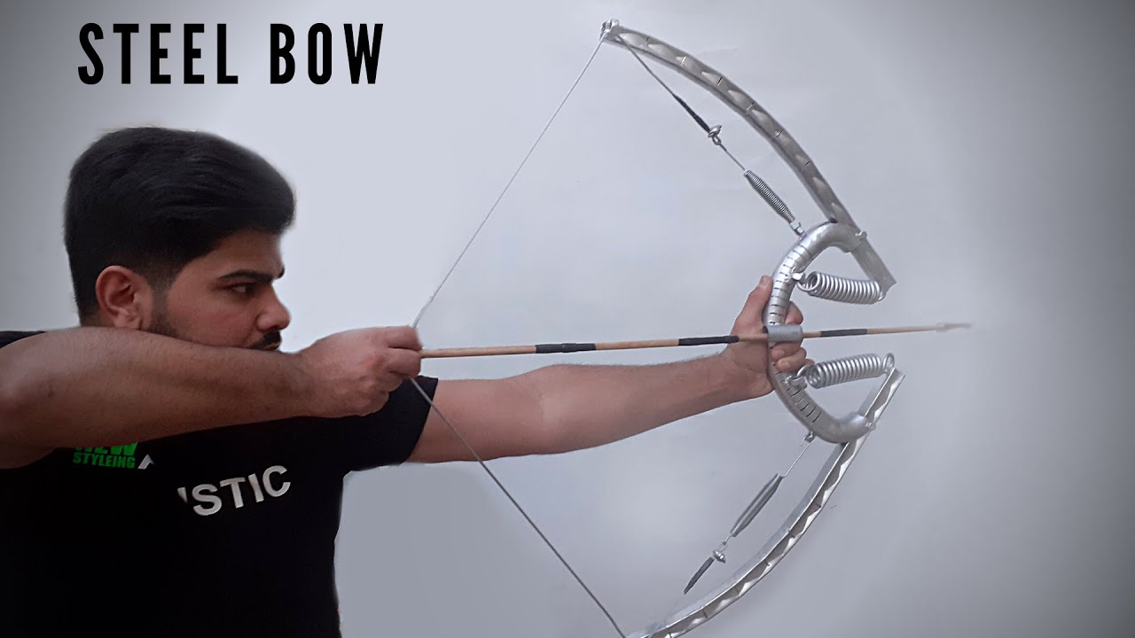 How to make an amazing steel bow