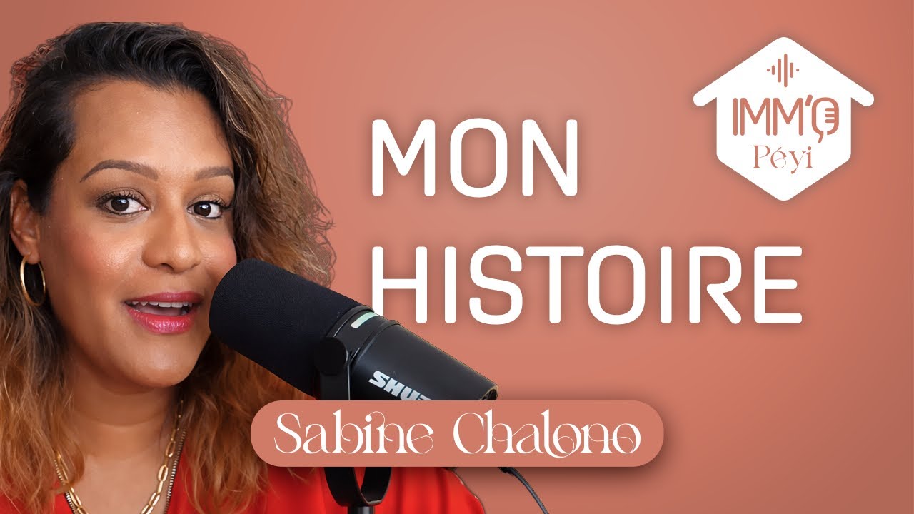 #9 Mon Histoire : comment tout a commencé dans l'immobilier, mon parcours du combattant.
