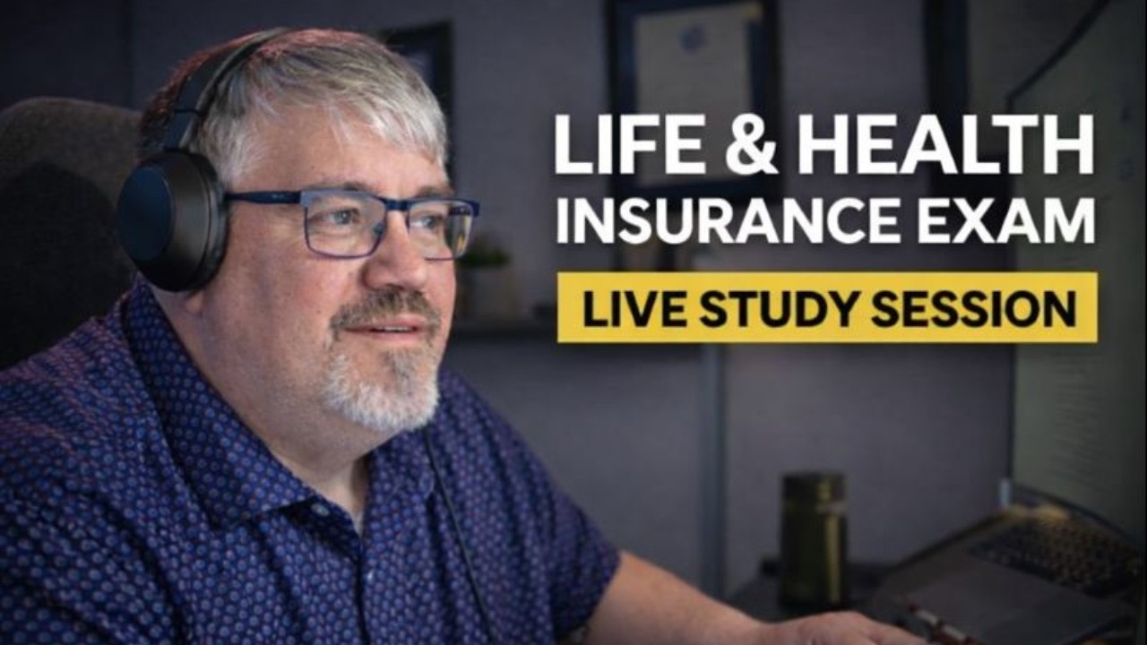 Pass Your Life & Health Insurance Exam — Full Live Class