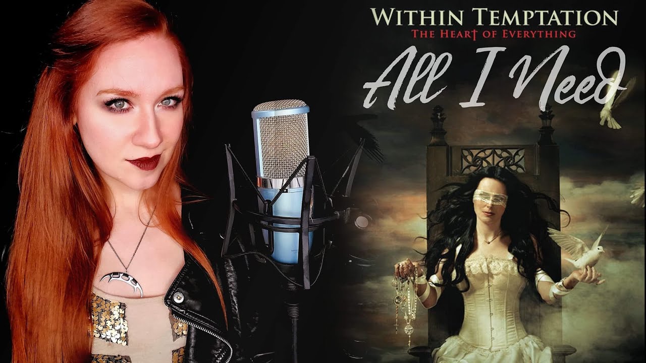 All I Need (Within Temptation) Cover