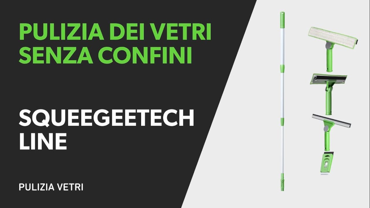 Squeegeetech Line  - Pulizia dei vetri senza confini
