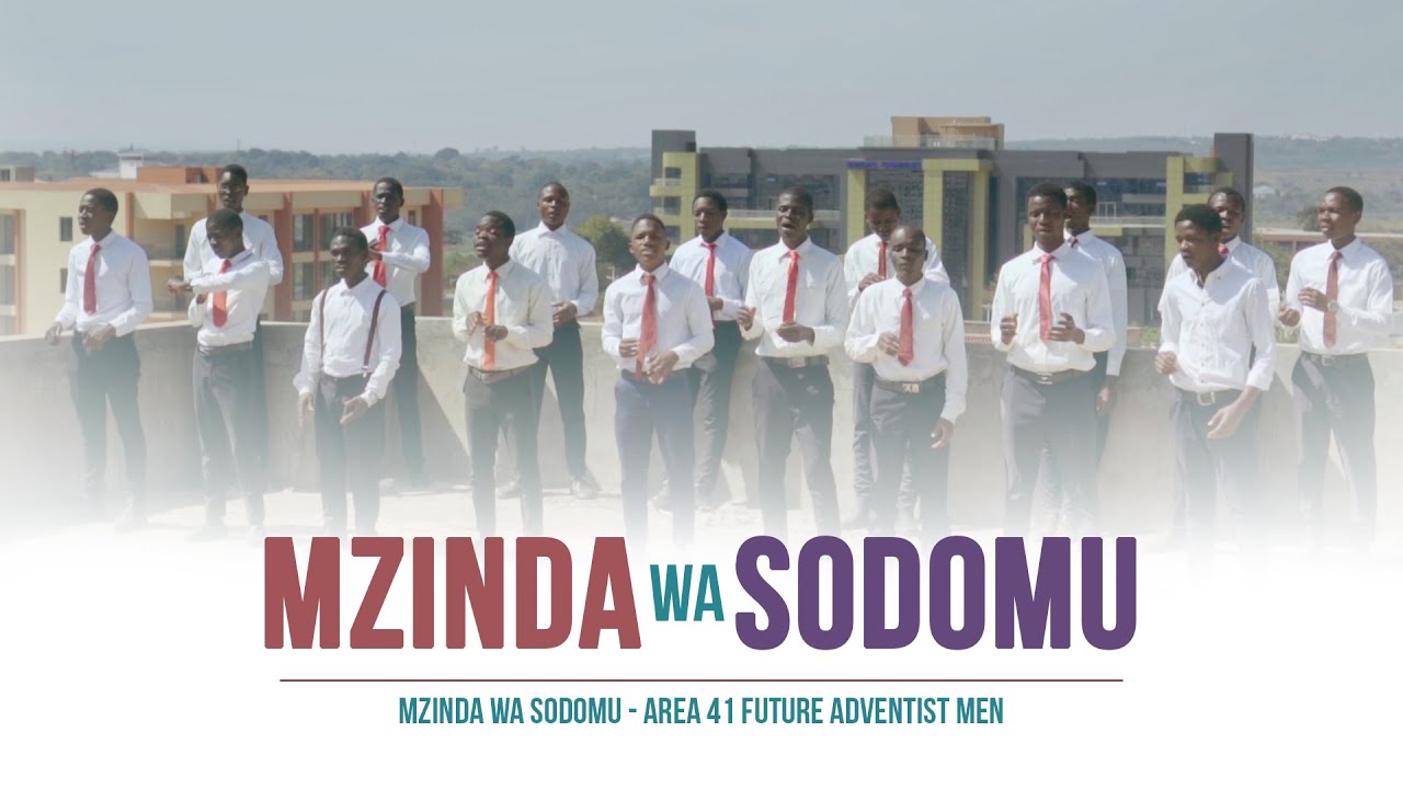 Mzinda wa Sodomu - Area 41 Future Adventist Men