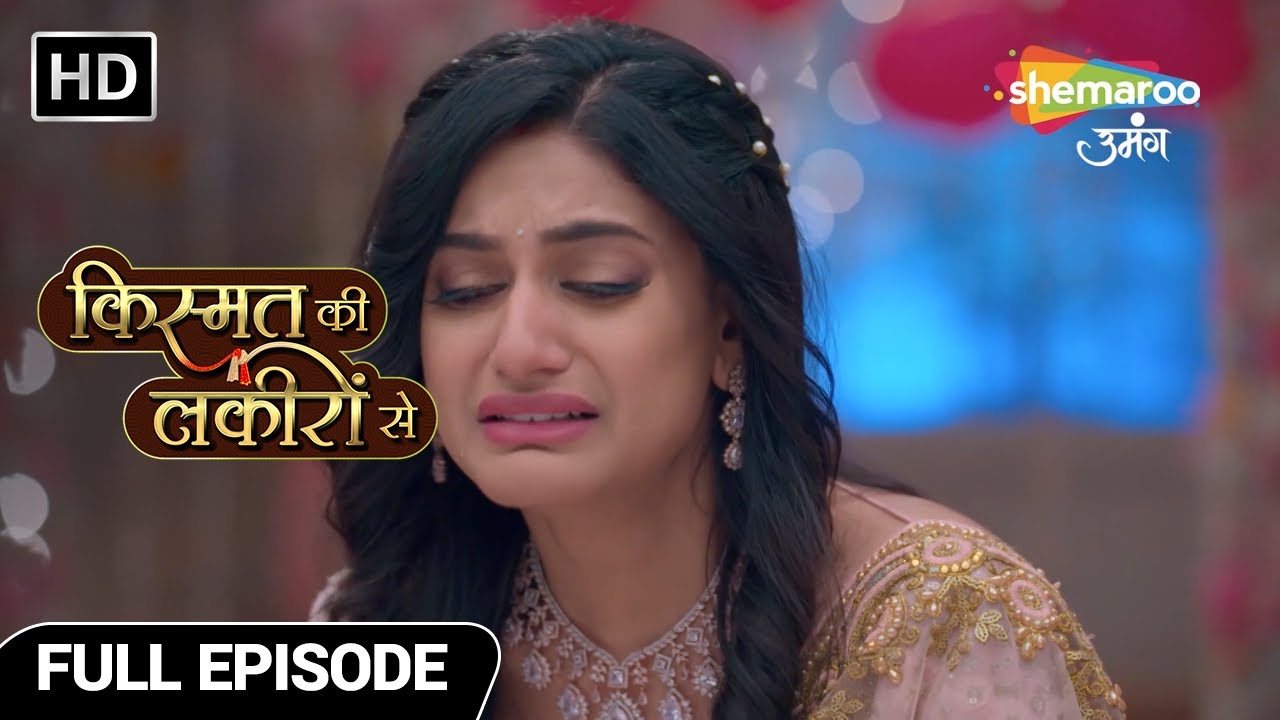 Kismat Ki Lakiron Se Hindi Drama Show Full Ep- Tripathi Pariwar Ki Khushiyon Pe Lage Grahan | EP 272