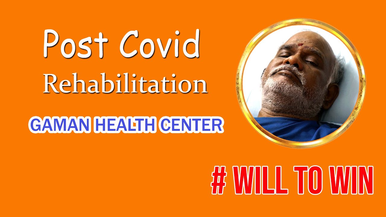 Post Covid Rehabilitation