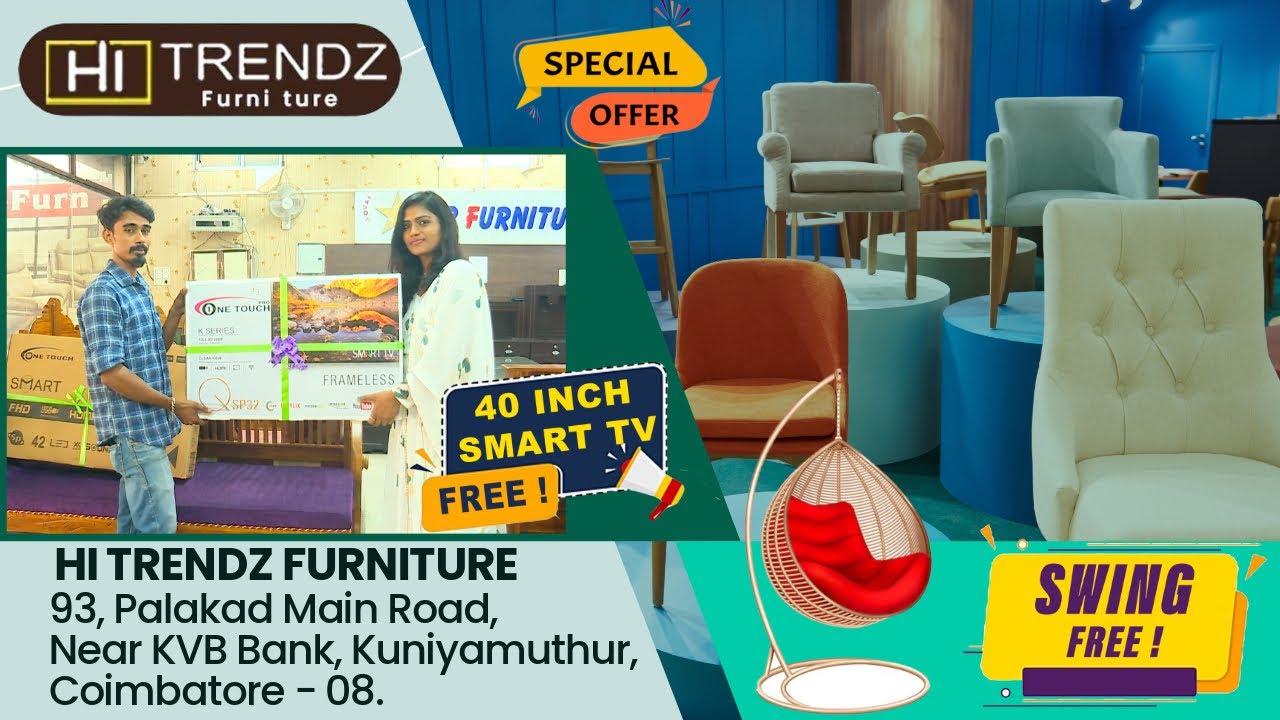 Hi Trendz Furniture in Coimbatore | 20% off on All Furnitures