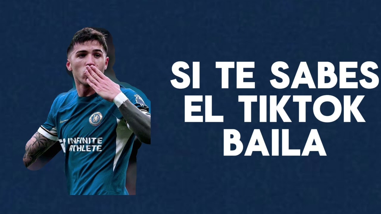 Si te sabes el tiktok baila 🛐💤Enzo Fernández 😻💗