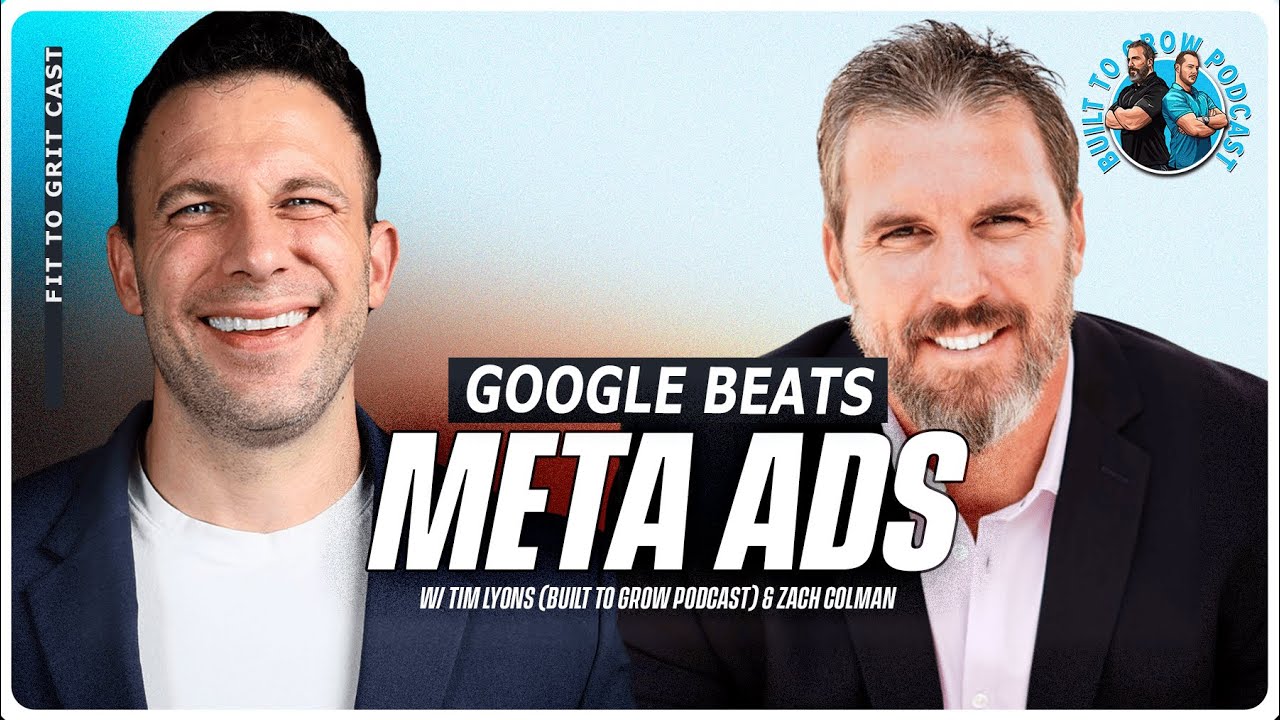 Почему Google Ads превосходит Meta | Подкаст «Builded to Grow» с Тимом Лайонсом и Заком Колманом