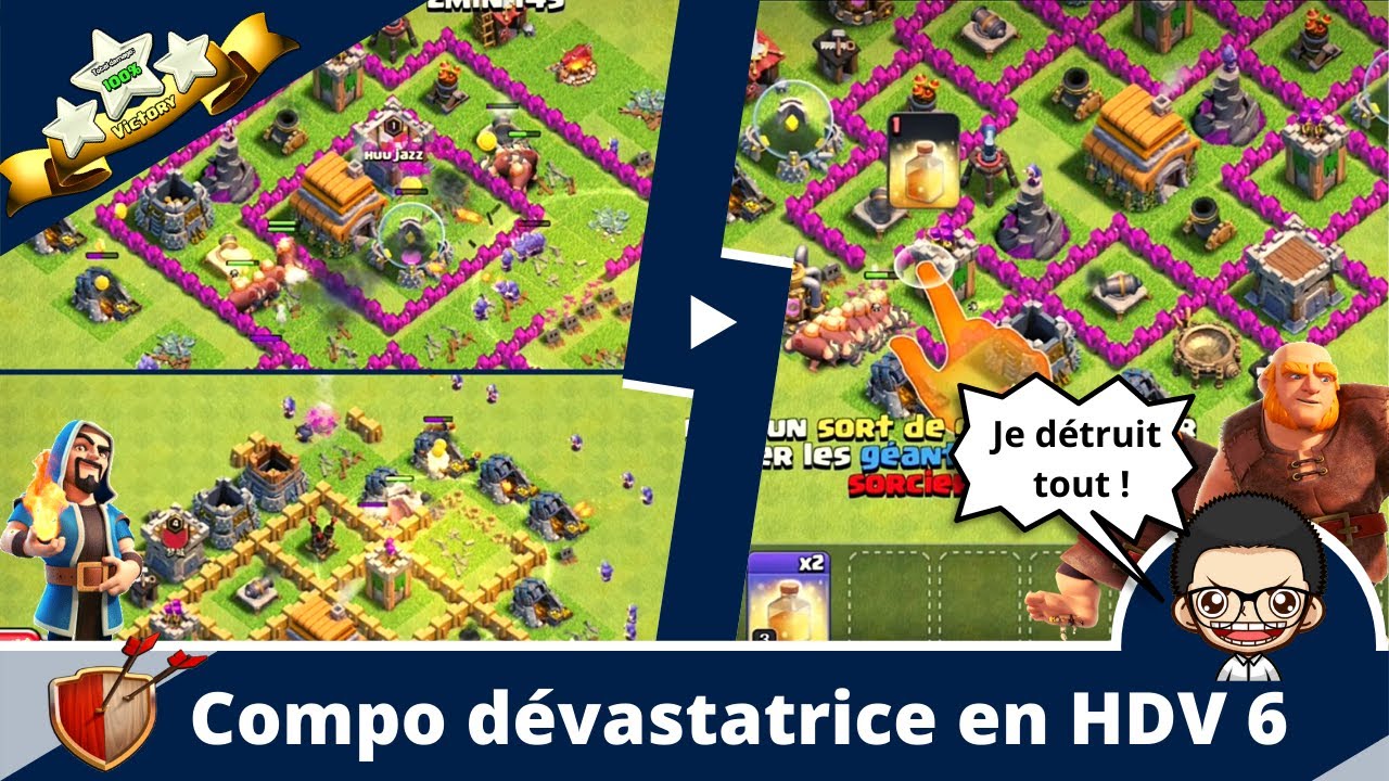 Compo dévastatrice en HDV 6 - Clash of Clans