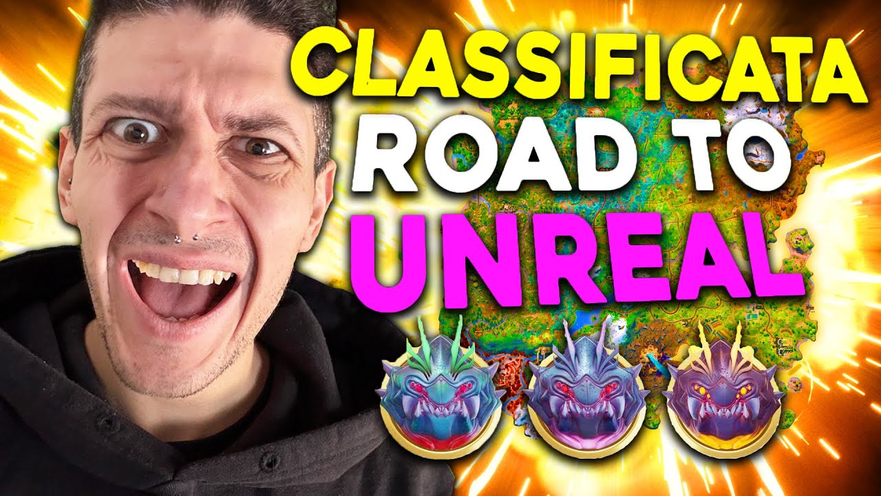 GIOCO CLASSIFICATA SU FORTNITE FINCHÉ NON ARRIVO UNREAL !! (PARTE 1)