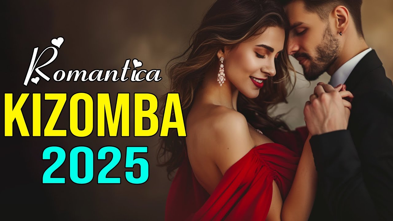 🔥 Kizomba Vibração Romântica 2025 🌹 Emoções que dançam com você