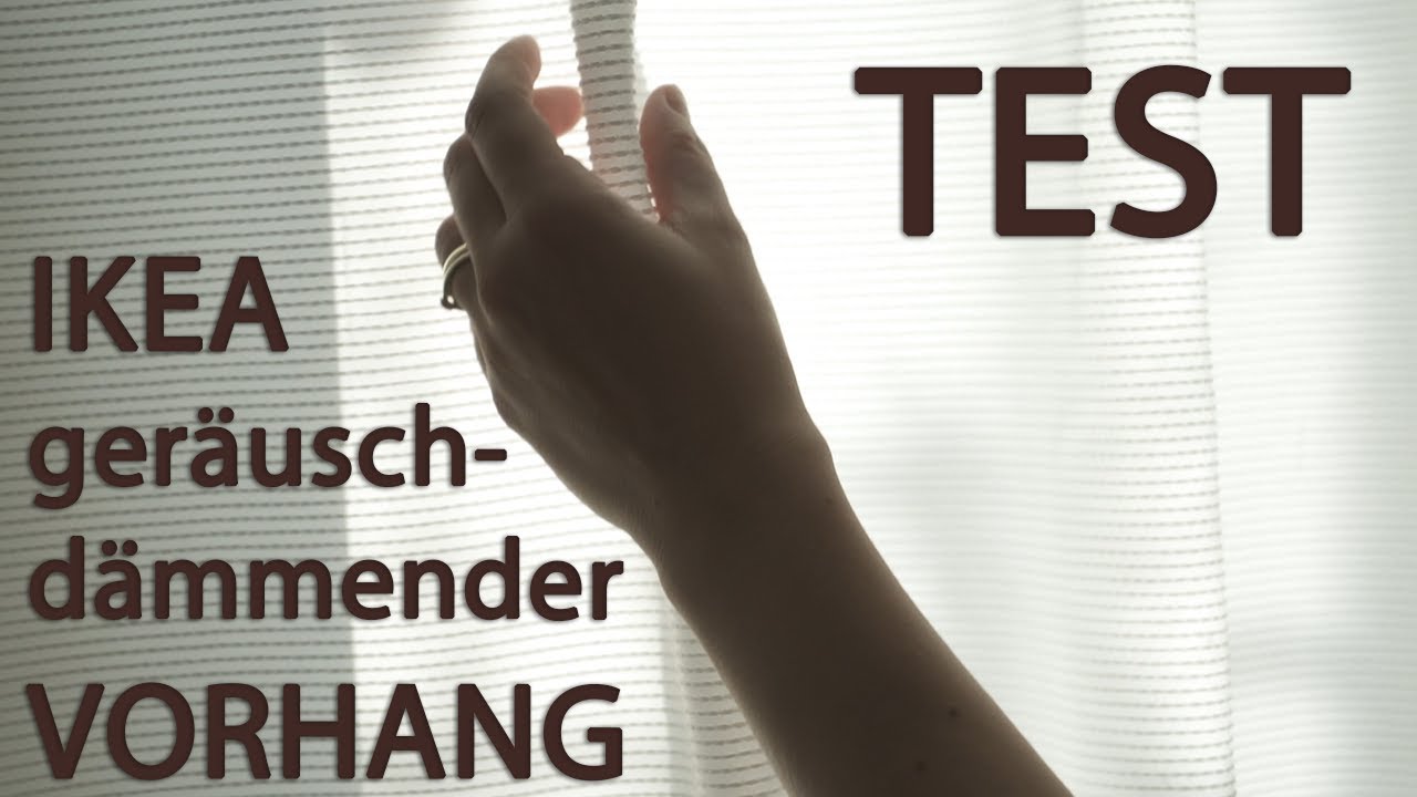 IKEA Gunnlaug Vorhang Test und Vergleich - Kann er wirklich Geräusche dämpfen?