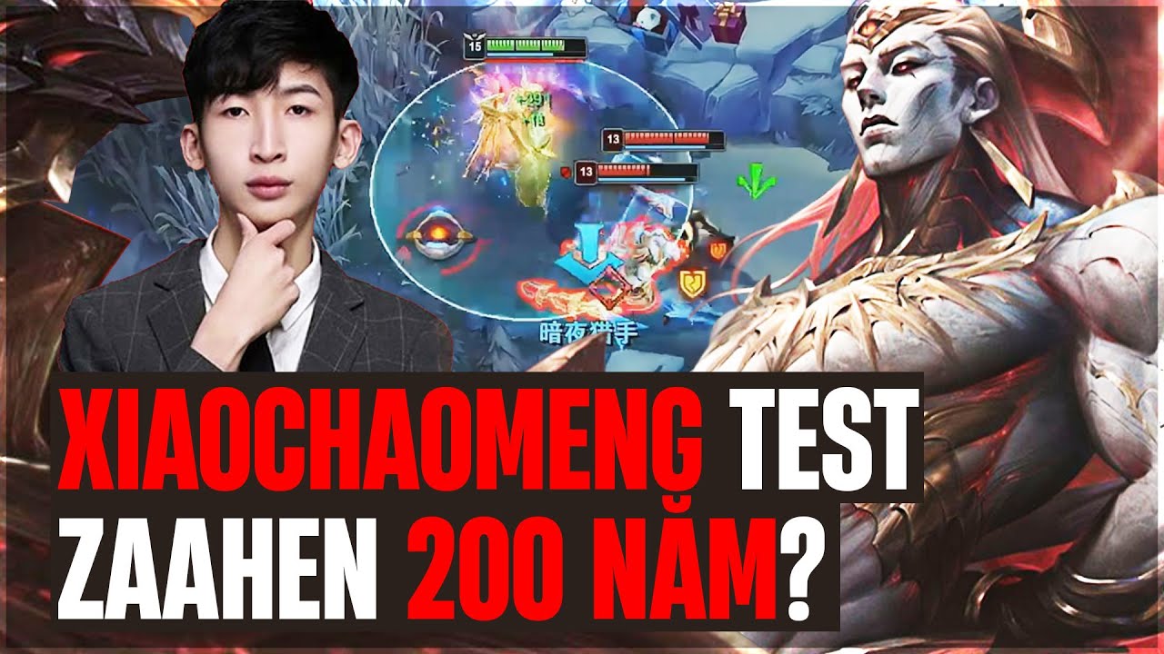 XIAOCHAOMENG TEST NHẸ ĐỘ LỖI CỦA TƯỚNG MỚI ZAAHEN KHIẾN LOBBY CAO THỦ KHÓC THÉT