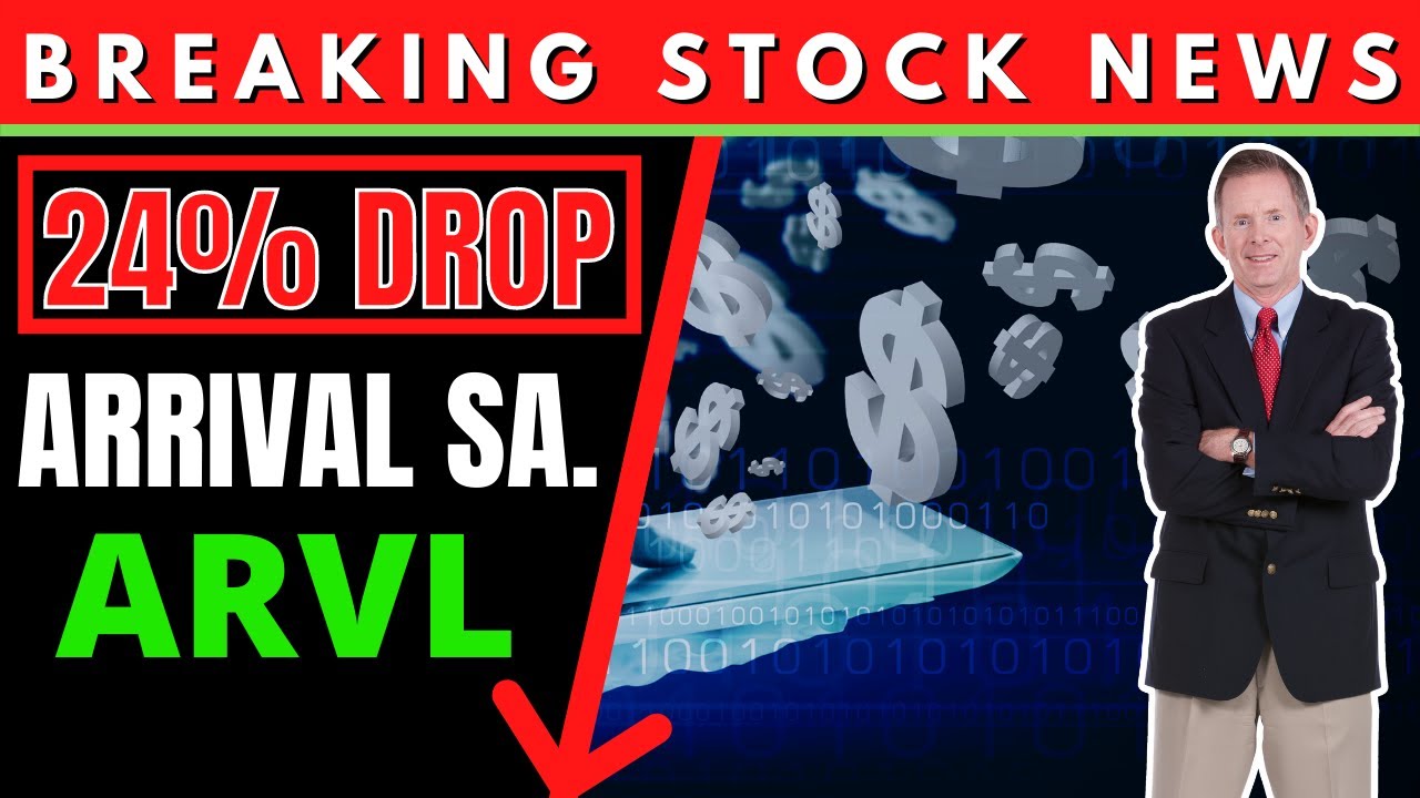 Arrival (#ARVL) Arrival Stock | INVESTOR ALERT Arrival SA $ARVL Arrival Stock News [Class Action]