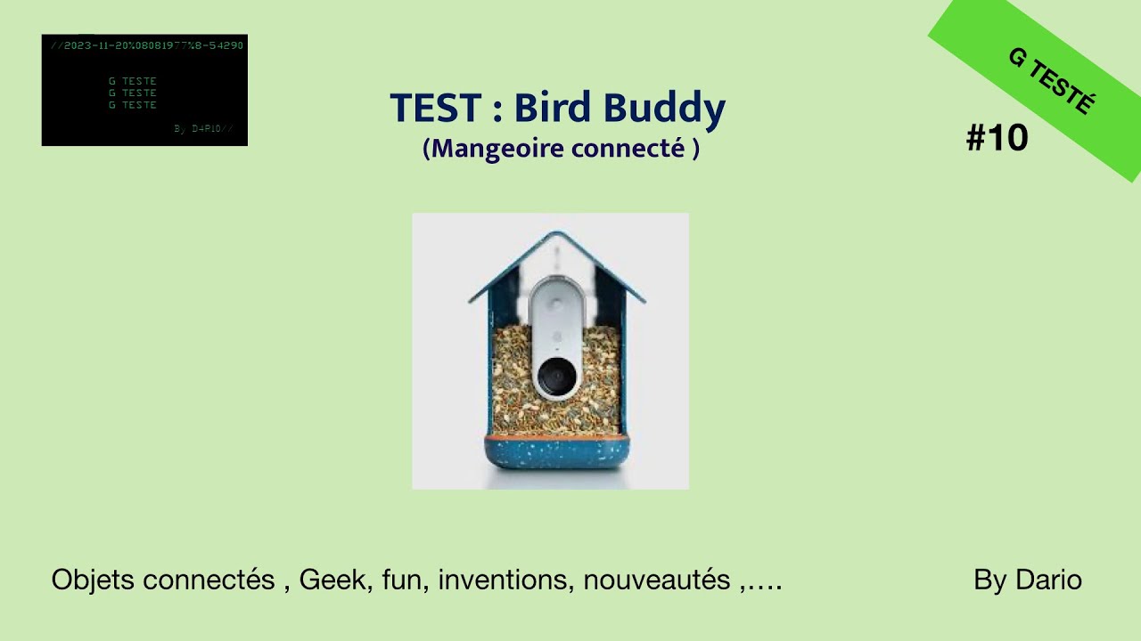 G TESTÉ #10 / Mangeoire connectée BirdBuddy