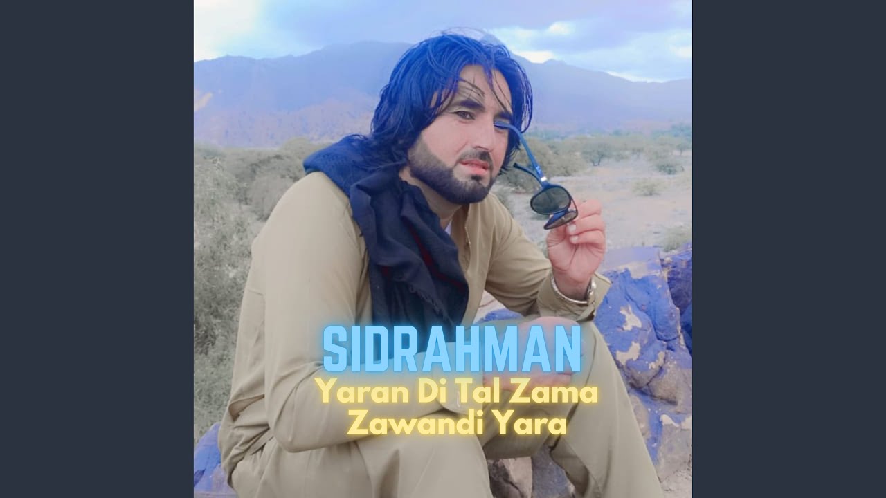 Yaran Di Tal Zama Zawandi Yara