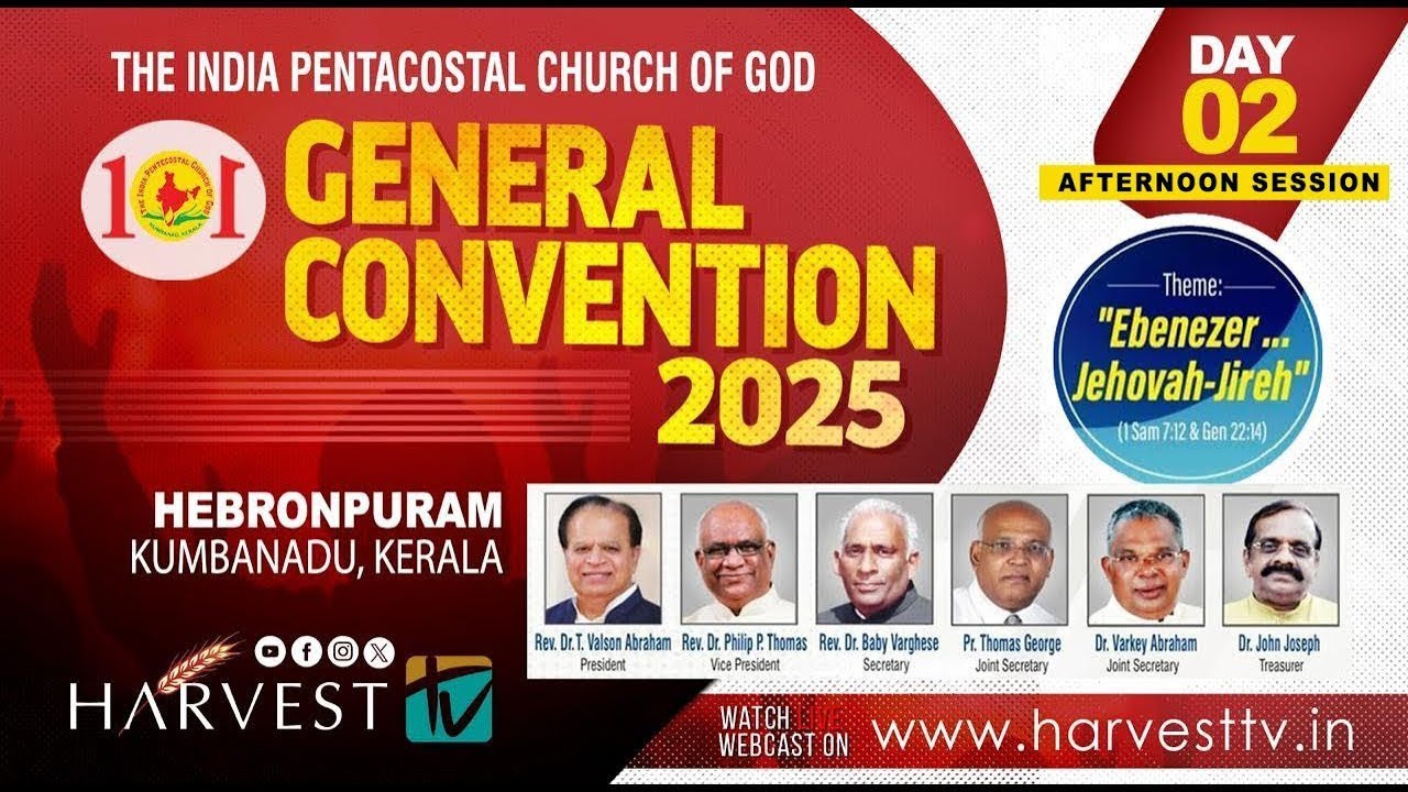 101ST IPC GENERAL CONVENTION 2025   DAY 02   AFTERNOON SESSION   Harvest TV