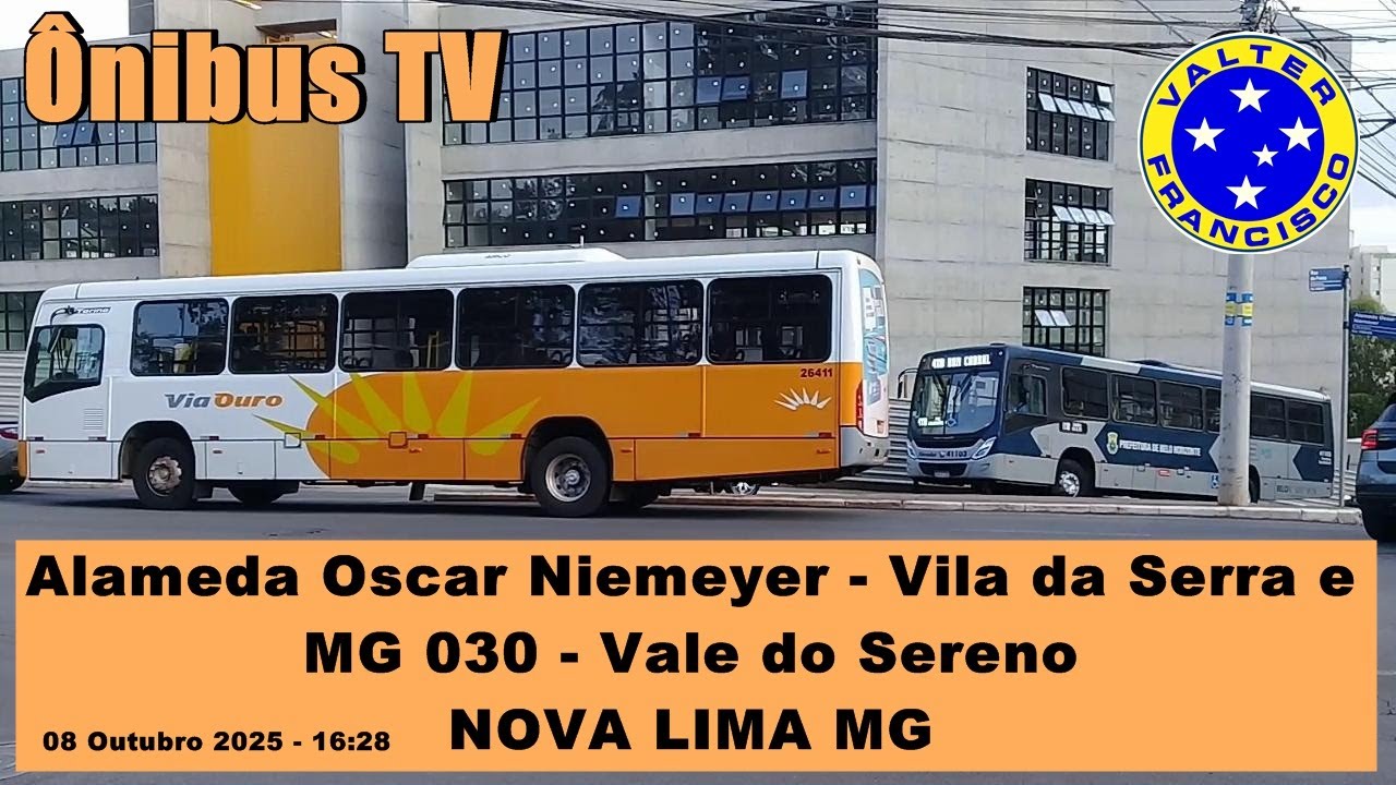 Alameda Oscar Niemeyer - Vila da Serra e MG 030 - Vale do Sereno - NOVA LIMA MG  Movimento de Ônibus