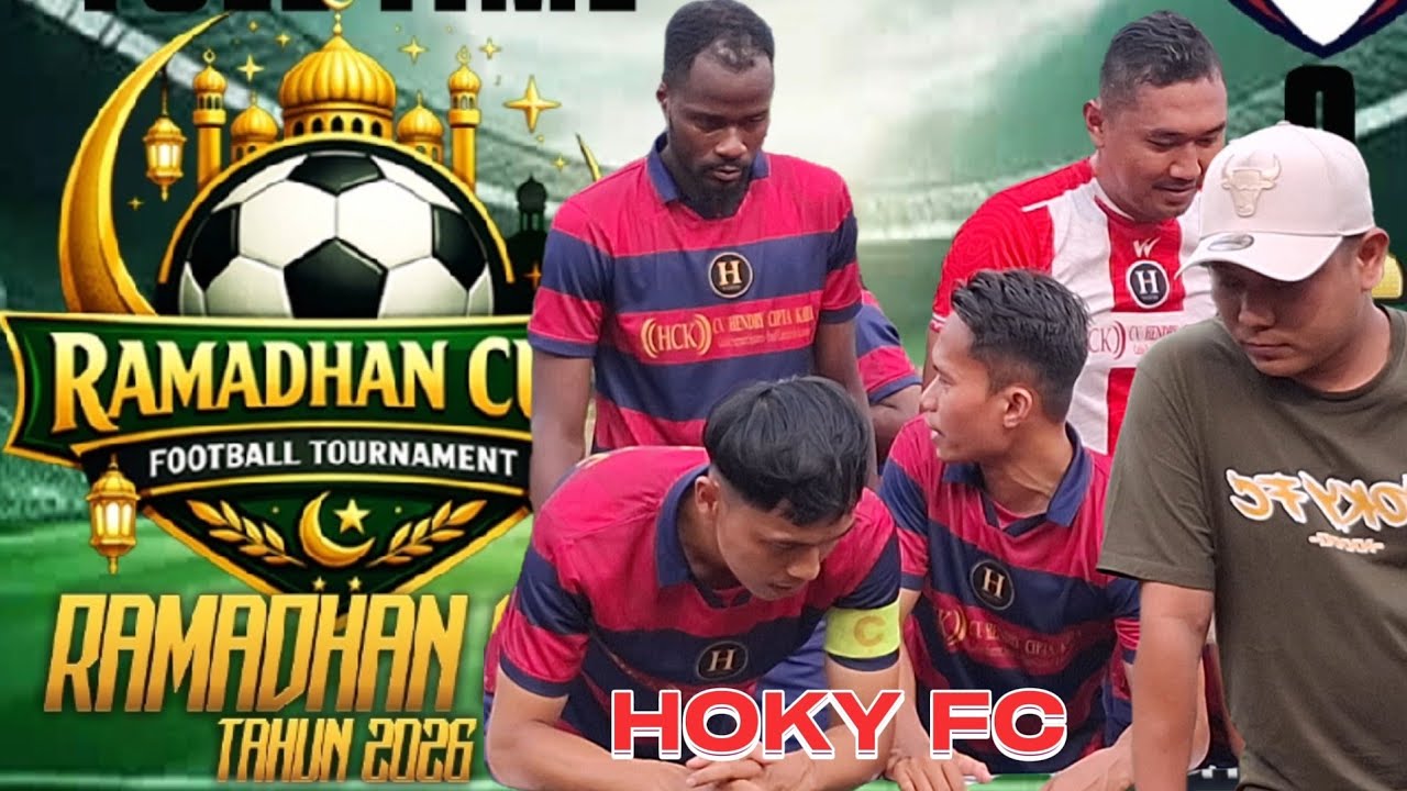 NITRO FC VS HOKY FC BABAK 1 RAMADHAN CUP 2026