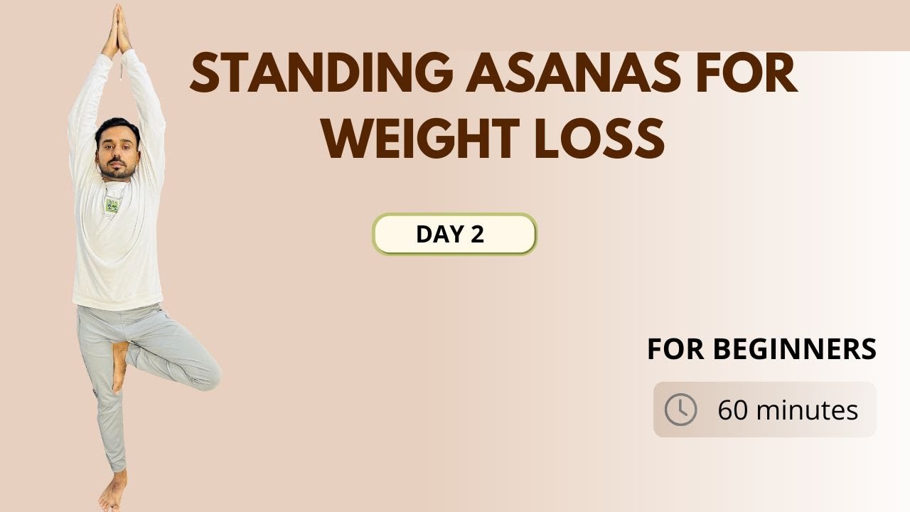 Day 2 - Standing Asanas For Weight Loss (Best Way To Burn Fat)@SubhashYogakro