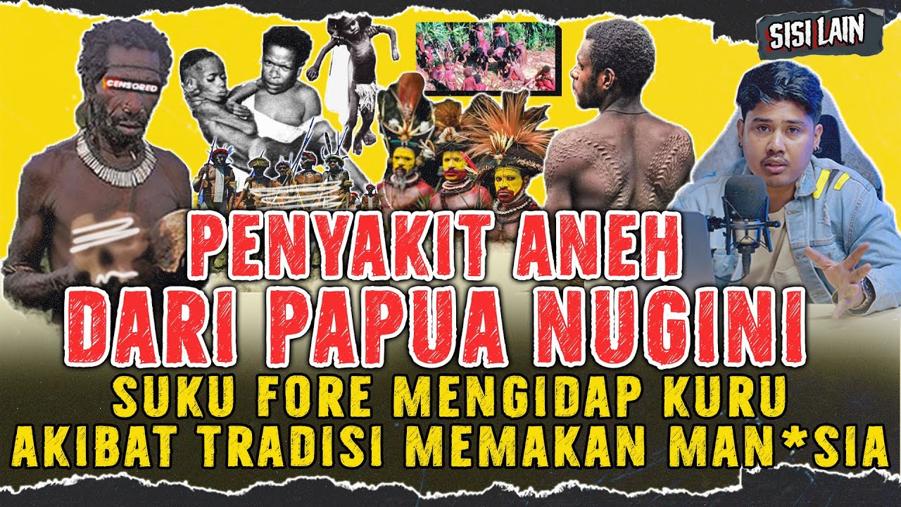 PENYAKlT KURU PAPUA NUGINI AKIBAT TRADISI MEMAKAN M4NUSlA 😱