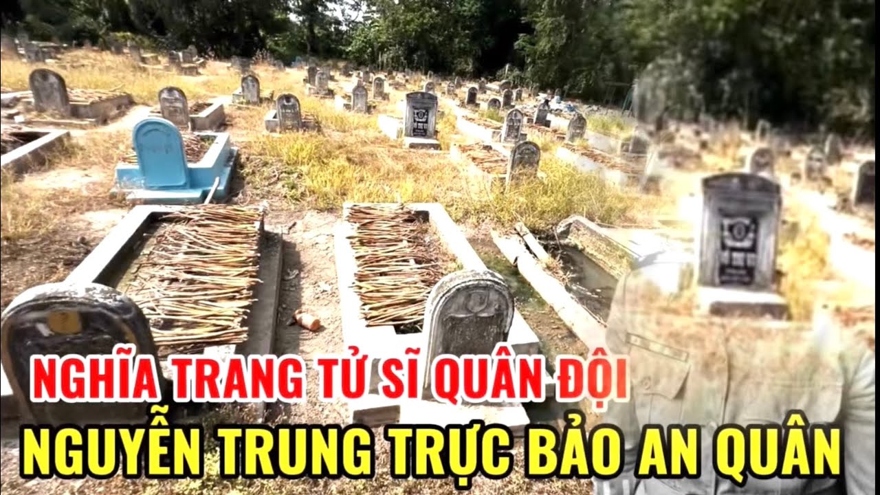 Nghĩa trang tử sĩ quân đội Nguyễn Trung Trực Bảo An Quân của VNCH hiện nay còn gì