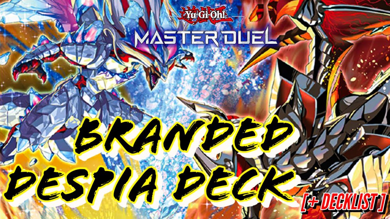 FINALLY!! FULL POWER BRANDED DESPIA DECK [NO HAND TRAP] | YUGIOH MASTER DUEL