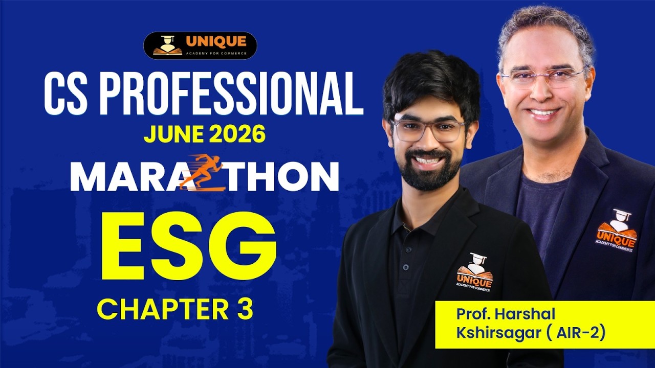 CS Professional June 26 | ESG Chapter 3 Marathon | Prof. Harshal Kshirsagar ( AIR 2 )