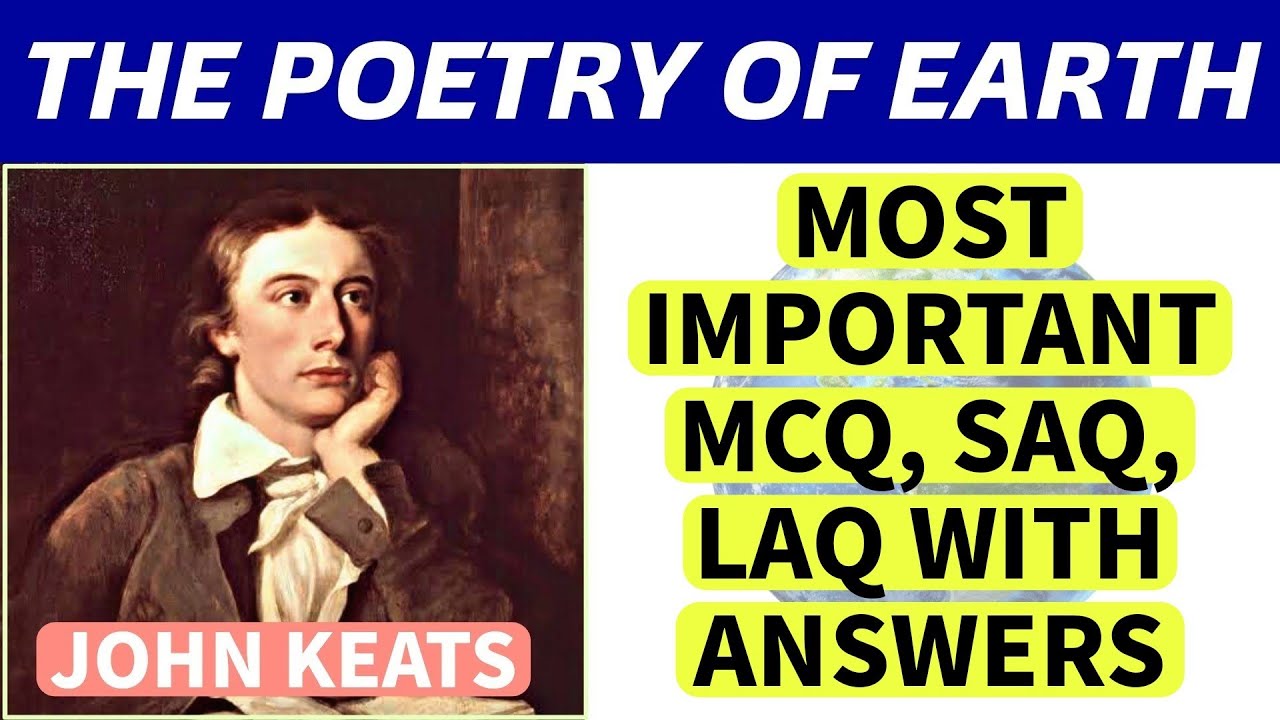 HS English Suggestion 2023| The Poetry Of Earth Class 12 Most Important MCQ,SAQ & LAQ