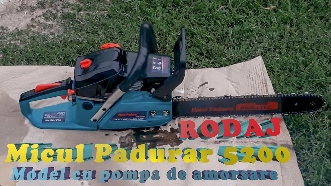 MICUL PĂDURAR 5200 CU POMPĂ DE AMORSARE (Model NOU) ~ RODAJ