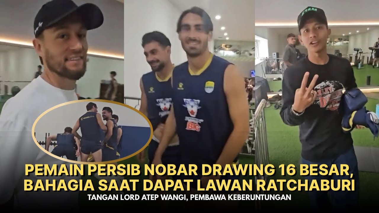 KEGIRANGAN PEMAIN PERSIB SAAT NOBAR & FIX KETEMU RAYCHABURI DI 16 BESAR ACL TWO