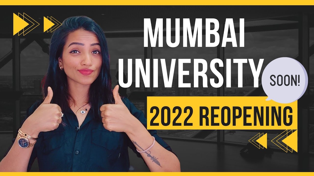 MUMBAI UNIVERSITY 2022 FORMS REOPENING SOON! LATEST UPDATE