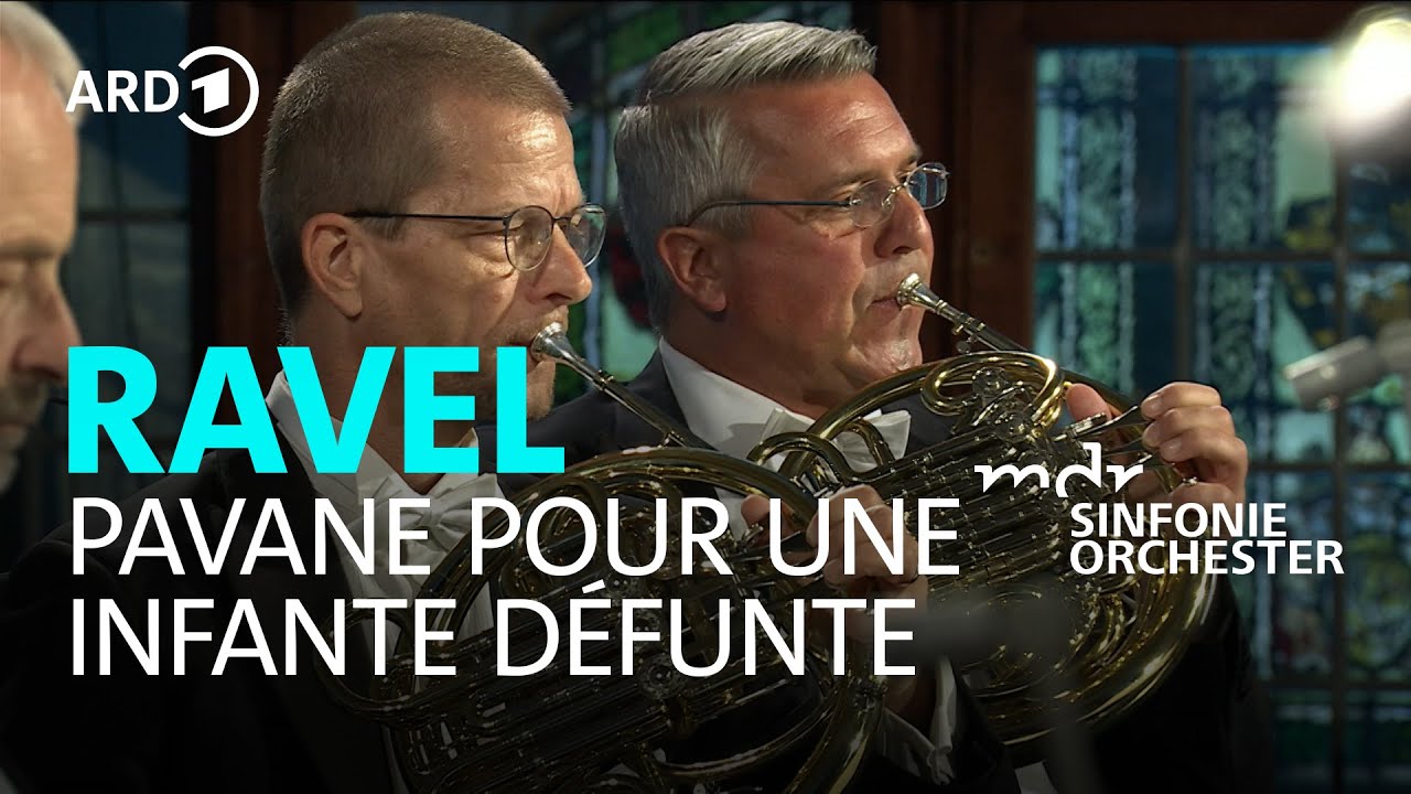Ravel - Pavane pour une infante défunte I Michael Balke I MDR-Sinfonieorchester