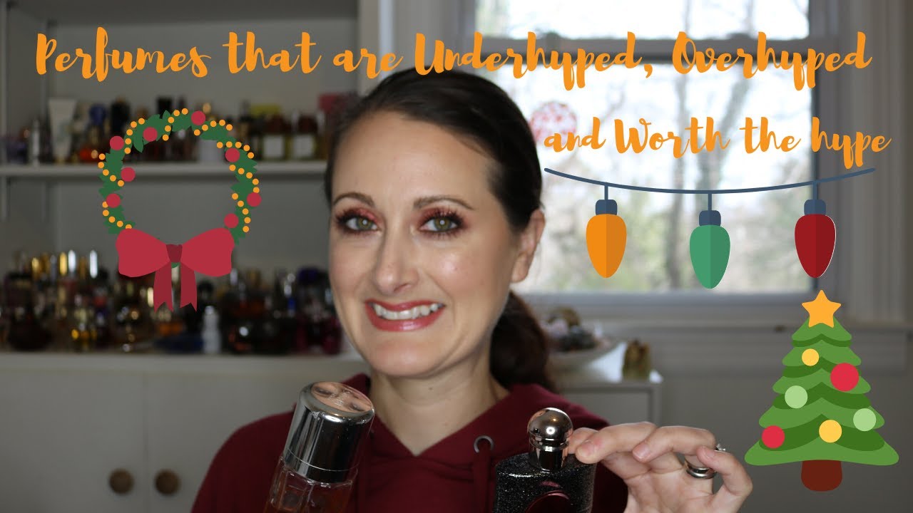 Perfumes That Are Under-hyped, Over-hyped and Worth the Hype!!