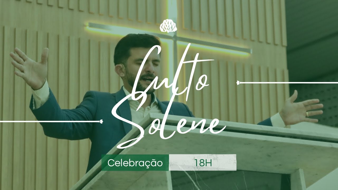 CULTO SOLENE | 15.02.2026