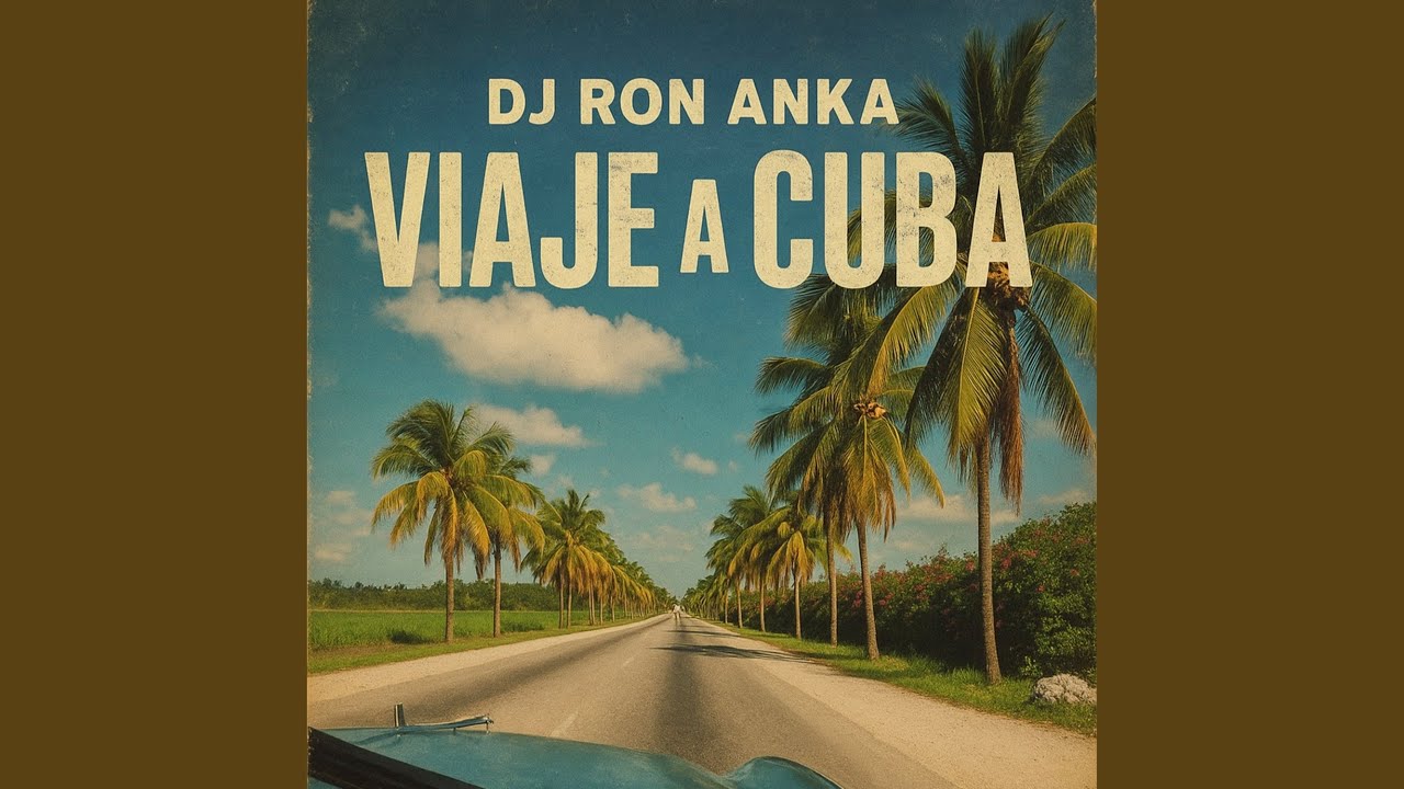 Cuba ChaCha - Dj Ron Anka