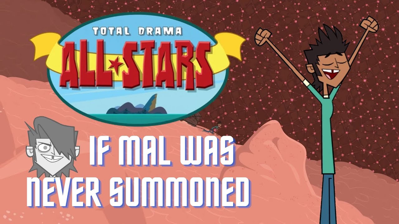 TDAS If Mal DIDN'T Exist