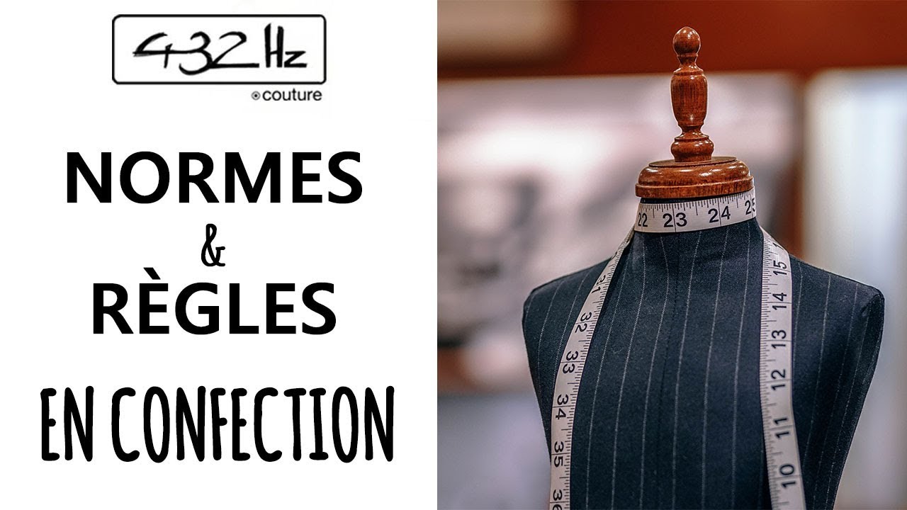 Règles et normes en confection