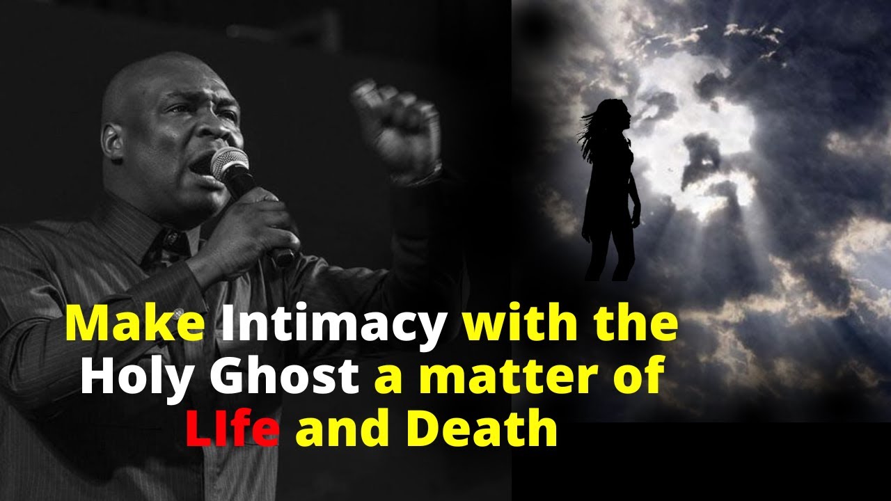 UNTIL INTIMACY WITH THE SPIRIT BECOMES A MATTER OF LIFE AND DEATH | APOSTLE JOSHUA SELMAN