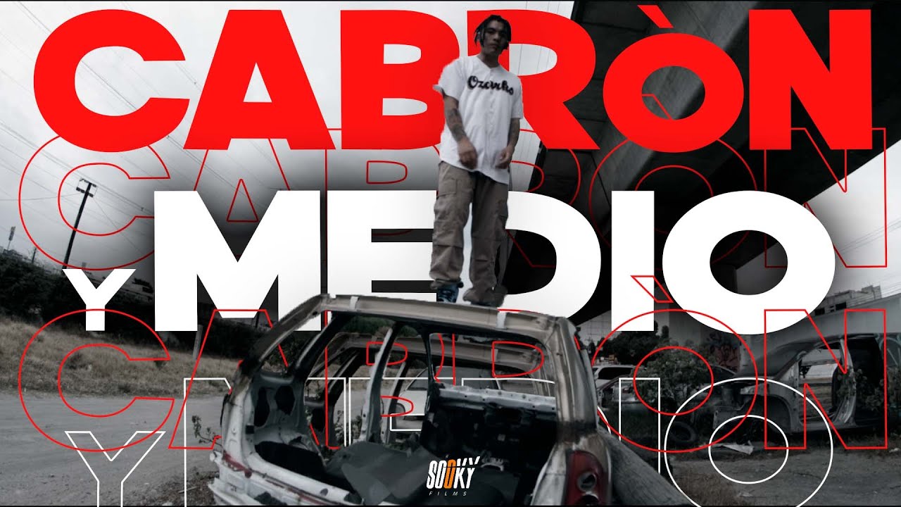 GRAMEX - CABR&Oacute;N 1/2 (Video Oficial)