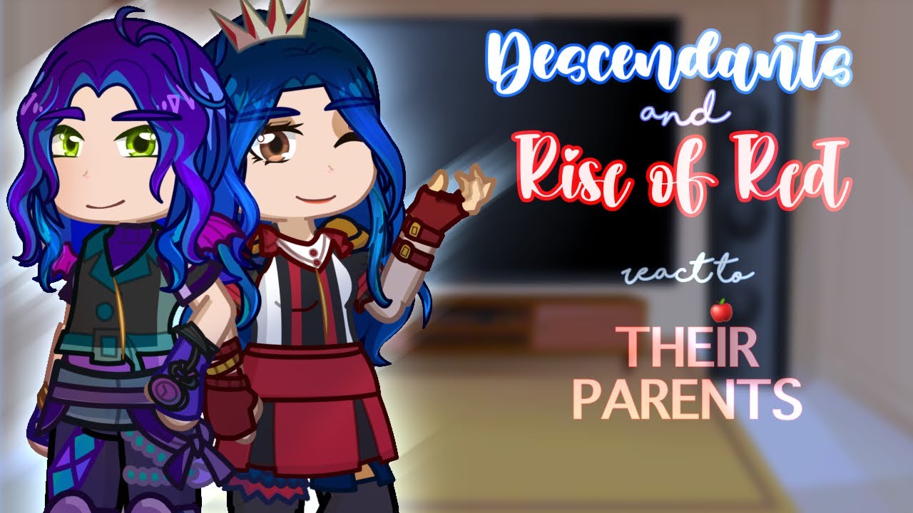 🍎 OG Descendants and Rise of Red react to their young parents  || Part 1 || Gacha Life 2