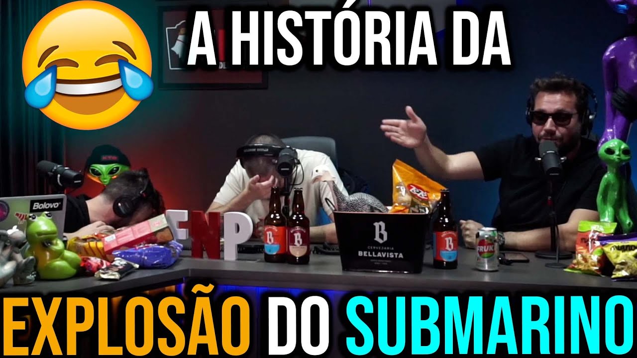 A História da EXPLOSÃO do Submarino 😂
