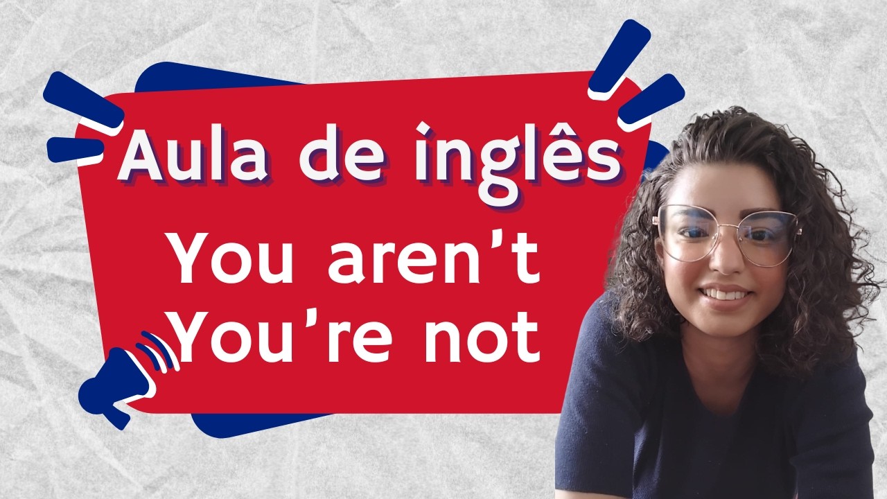 AULA DE INGLÊS: Contrações no Verb To Be - Present Simple - Aula 6 - Fala sério, inglês!