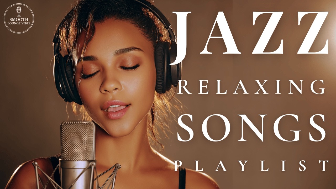 Your Golden Hour | Soothing Smooth Jazz with Healing Female Vocals & Uplifting Lyrics