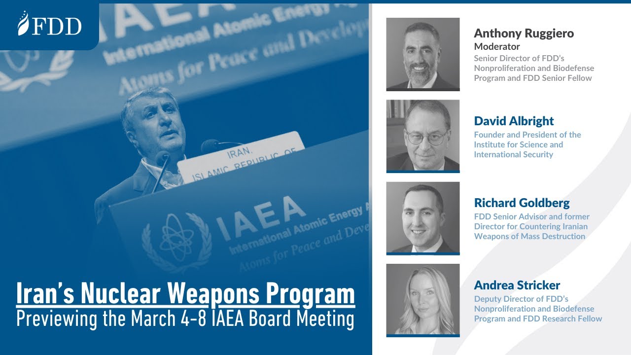 Iran&rsquo;s Nuclear Weapons Program: Previewing the March 4-8 IAEA Board Meeting