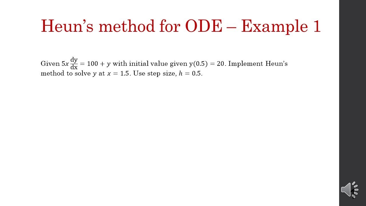 6.1.1 Heun's Method in solving ODE - Example 1