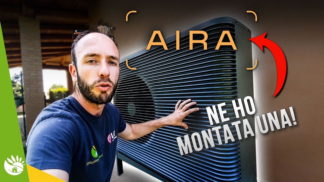 Installazione POMPA DI CALORE AIRA: ecco cos'è successo...