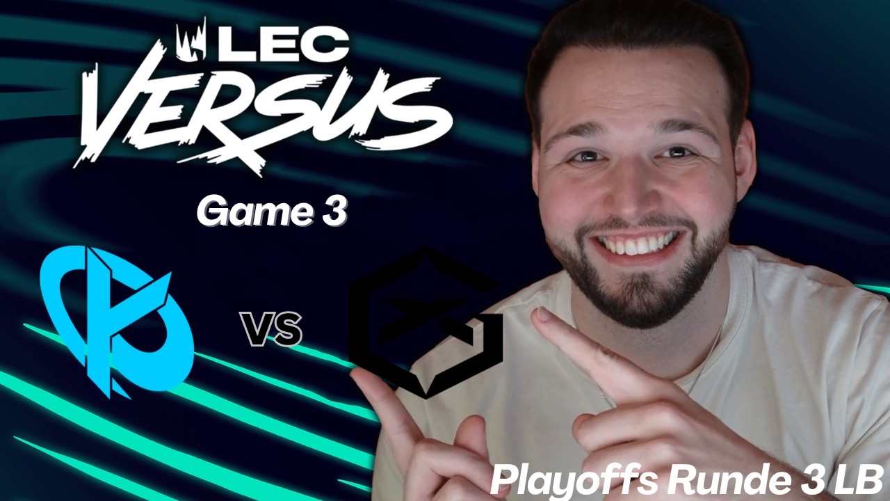 KC vs GX | Game 3 | LEC Versus 2026 Playoffs Runde 3 LB