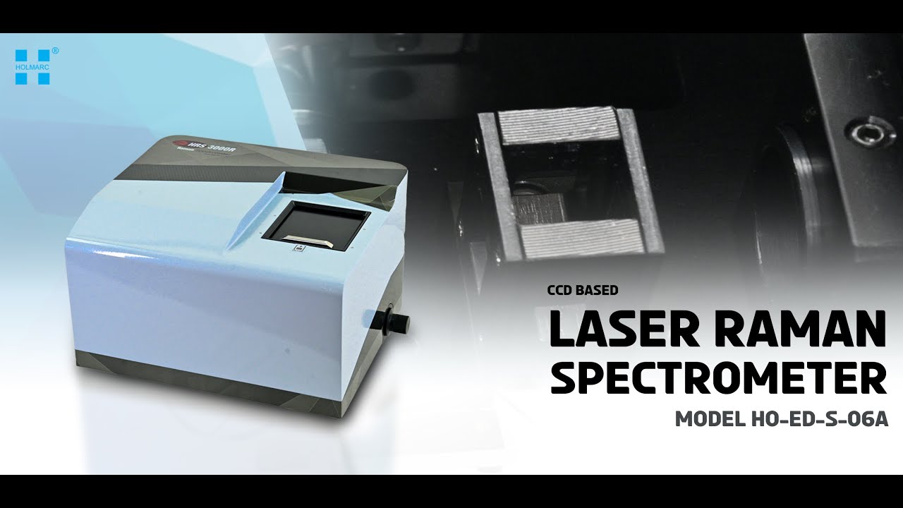CCD based Laser Raman Spectrometer